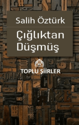 Çığlıktan Düşmüş - Kekeme Yayınları
