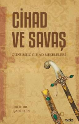 Cihad ve Savaş - 1