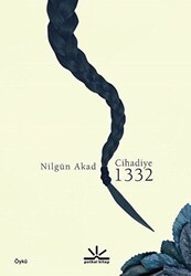 Cihadiye 1332 - Potkal Kitap Yayınları