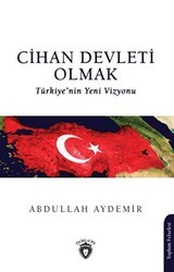 Cihan Devleti Olmak - Dorlion Yayınları