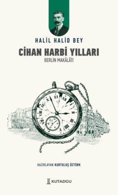 Cihan Harbi Yılları - 1