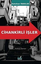 Cihankirli İşler - İzan Yayıncılık