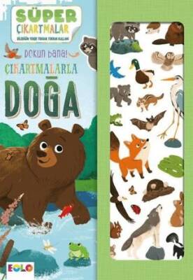 Çıkartmalarla Doğa - Süper Çıkartmalar - Dokun Bana! - 1