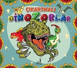 Çıkartmalı Dinozorlar - Pal Sokağı Yayınları