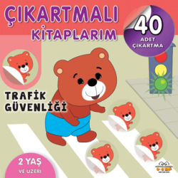 Çıkartmalı Kitaplarım - Trafik Güvenliği - 0-6 Yaş Yayınları