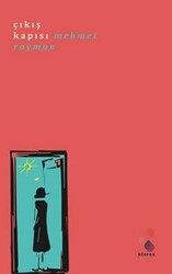 Çıkış Kapısı - Klaros Yayınları