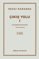 Çıkış Yolu 1: Ülkemizin Geleceği - Diriliş Yayınları