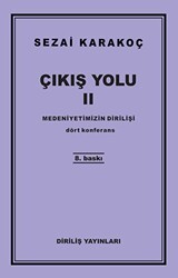 Çıkış Yolu 2: Medeniyetimizin Dirilişi - Diriliş Yayınları