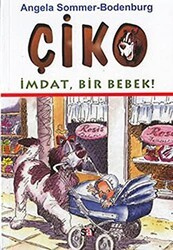 Çiko İmdat, Bir Bebek! - Say Çocuk