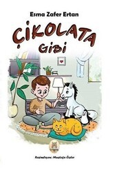 Çikolata Gibi - Kekeme Yayınları