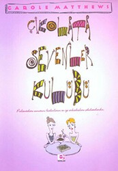 Çikolata Sevenler Kulübü - E Yayınları