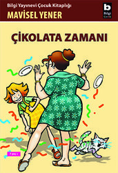 Çikolata Zamanı - Bilgi Yayınevi