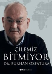 Çilemiz Bitmiyor - Yakın Kitabevi