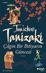 Çılgın Bir İhtiyarın Güncesi - Can Yayınları