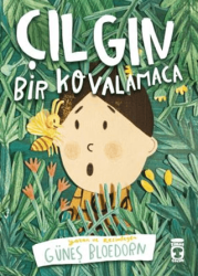 Çılgın Bir Kovalamaca - Timaş Çocuk