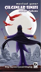 Çılgınlar Sınıfı - Sırlar Takımı - Bilgi Yayınevi