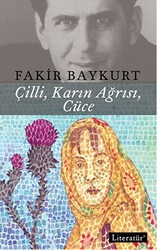 Çilli, Karın Ağrısı, Cüce - Literatür Yayıncılık