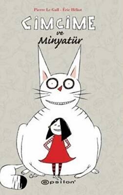 Cimcime ve Minyatür - 1