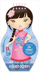 Çin Güzeli - Eğlen Öğren Güzeller Serisi - Dstil Tasarım İletişim Yayınları