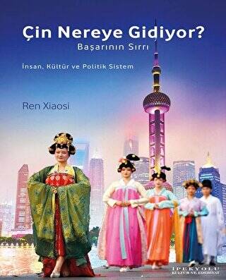 Çin Nereye Gidiyor? - 1