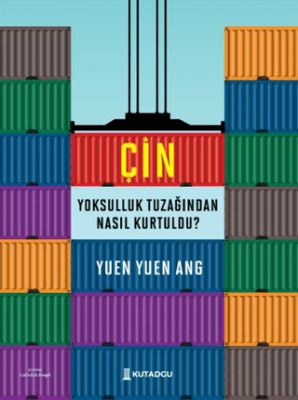 Çin Yoksulluk Tuzağından Nasıl Kurtuldu? - 1