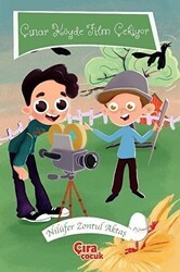 Çınar Köyde Film Çekiyor - Çıra Çocuk Yayınları