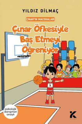 Çınar’ın Maceraları - Çınar Öfkesiyle Baş Etmeyi Öğreniyor - 1