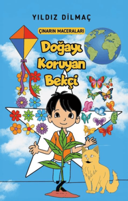 Çınarın Maceraları - Doğayı Koruyan Bekçi - 1