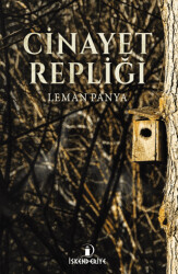Cinayet Repliği - İskenderiye Yayınları