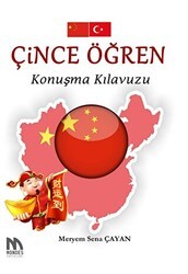 Çince Öğren Konuşma Kılavuzu - Mondes Yayınları