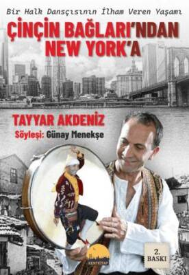 Çinçin Bağları’ndan New York’a - 1