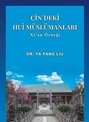 Çin’deki Hui Müslümanları - Akademik Kitaplar