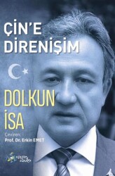 Çin’e Direnişim - Kültür Ajans Yayınları