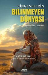 Çingenelerin Bilinmeyen Dünyası - Gece Kitaplığı