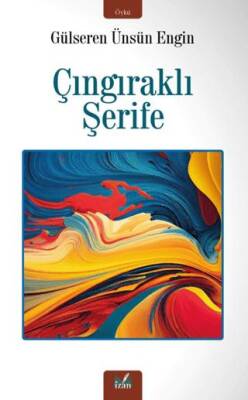 ÇIngıraklı Şerife - 1