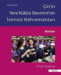 Çin’in Yeni Kültür Devrimi’nin İsimsiz Kahramanları - İpekyolu Kültür Edebiyat