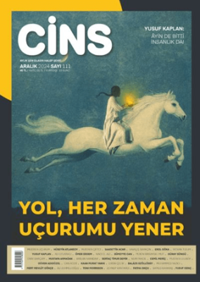 Cins Aylık Dergi Sayı: 111 Aralık 2024 - 1