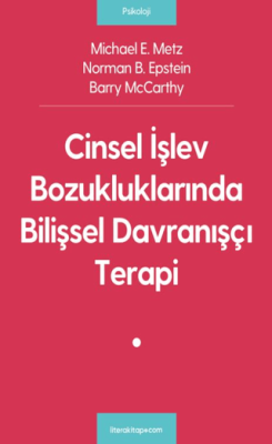 Cinsel İşlev Bozukluklarında Bilişsel Davranışçı Terapi - 1