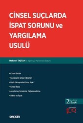 Cinsel Suçlarda İspat Sorunu ve Yargılama Usulü - Seçkin Yayıncılık