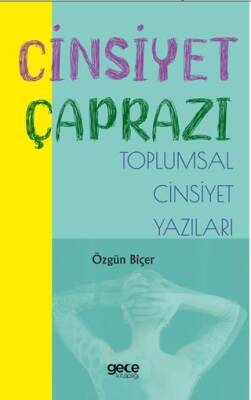 Cinsiyet Çaprazı - 1