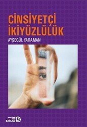 Cinsiyetçi İkiyüzlülük - Bağlam Yayınları