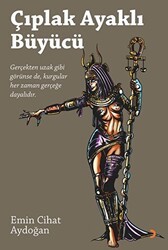 Çıplak Ayaklı Büyücü - Cinius Yayınları