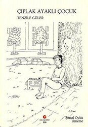 Çıplak Ayaklı Çocuk - Can Yayınları (Ali Adil Atalay)