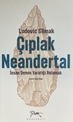 Çıplak Neandertal - 1