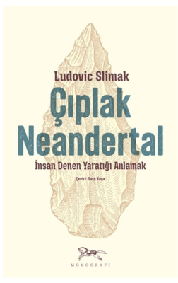 Çıplak Neandertal - 1