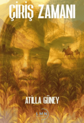 Çiriş Zamanı - Liman Yayınevi