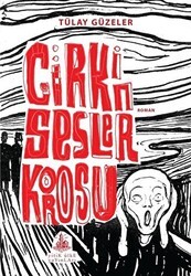 Çirkin Sesler Korosu - Yitik Ülke Yayınları