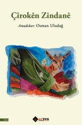 Çiroken Zindane - 1