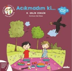 Çıtı ile Pıtı’nın Maceraları: Acıkmadım ki! - 1