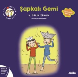 Çıtı ile Pıtı’nın Maceraları: Şapkalı Gemi - 1